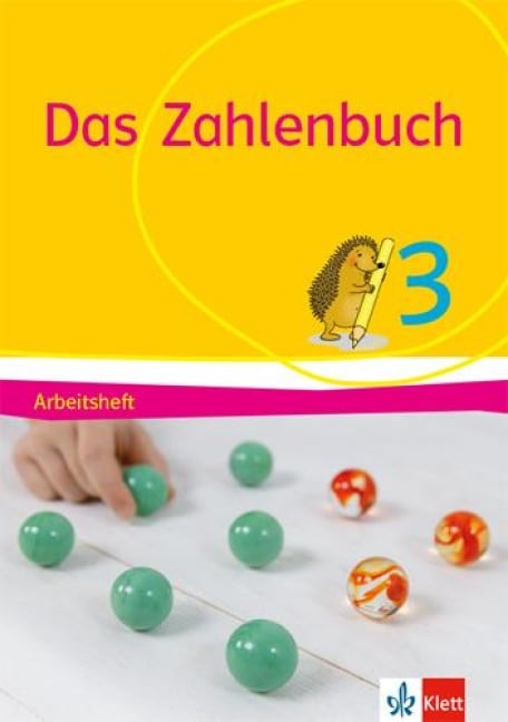 Das Zahlenbuch. Arbeitsheft 3. Schuljahr. Allgemeine Ausgabe ab 2017 - Erich C. Wittmann, Gerhard N. Müller, Marcus Nührenbörger, Ralph Schwarzkopf, Melanie Bischoff