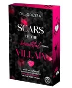 Cover-Bild zum Titel 'SCARS of the beautiful VILLAIN' von 'D. C. Odesza'