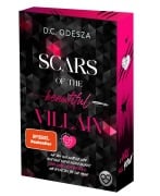 Cover-Bild zum Titel 'SCARS of the beautiful VILLAIN (limitierte Auflage)' von 'D. C. Odesza'