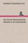 Cover-Bild zum Titel 'Het Nut der Mechanistische Methode in de Geneeskunde' von 'Herman Boerhaave'