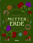Cover-Bild zum Titel 'Die Magie der Mutter Erde' von 'Lindsay Squire'