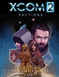 Xcom 2: Factions, 1 - Kevin J. Anderson