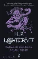 Zamanin Disindan Gelen Gölge - Howard Phillips Lovecraft