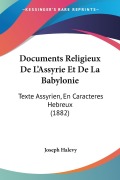 Cover-Bild zum Titel 'Documents Religieux De L'Assyrie Et De La Babylonie' von 'Joseph Halevy'