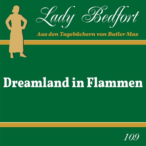 Folge 109: Dreamland in Flammen - 