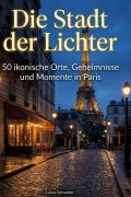 Cover-Bild zum Titel 'Die Stadt der Lichter' von 'Laura Schneider'