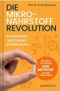 Cover-Bild zum Titel 'Die Mikronährstoffrevolution.' von 'Elmar Wienecke'