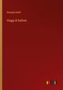 Cover-Bild zum Titel 'Viaggi di Gulliver' von 'Gionatan Swift'
