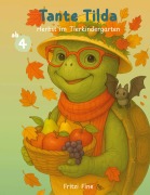 Cover-Bild zum Titel 'Tante Tilda' von 'Fritzi Fine'