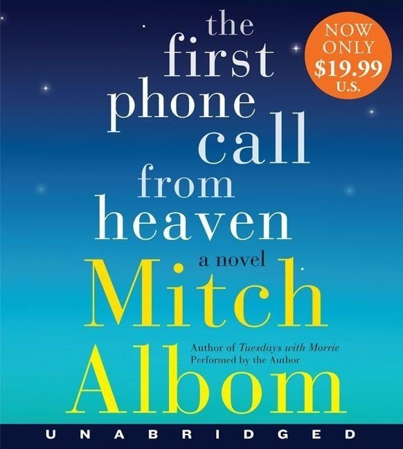 The First Phone Call from Heaven - Mitch Albom
