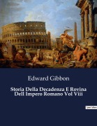 Cover-Bild zum Titel 'Storia Della Decadenza E Rovina Dell Impero Romano Vol Viii' von 'Edward Gibbon'
