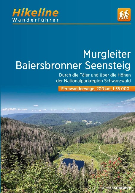 Fernwanderweg Murgleiter -  Baiersbronner Seensteig - 