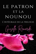Cover-Bild zum Titel 'Le patron et la nounou' von 'Giselle Renarde'