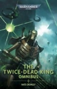 Cover-Bild zum Titel 'The Twice Dead King: The Omnibus' von 'Nate Crowley'
