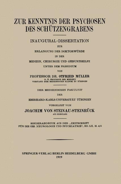 Zur Kenntnis der Psychosen des Schützengrabens - Joachim von Steinau-Steinrück