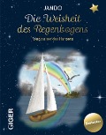 Cover-Bild zum Titel 'Die Weisheit des Regenbogens' von 'Jando'