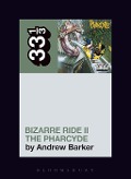 Cover-Bild zum Titel 'The Pharcyde's Bizarre Ride II the Pharcyde' von 'Andrew Barker'