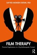 Cover-Bild zum Titel 'Film Therapy' von 'Sayyed Mohsen Fatemi'
