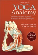 Cover-Bild zum Titel 'Yoga Anatomy' von 'Leslie Kaminoff, Amy Matthews'