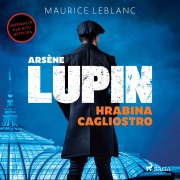 Cover-Bild zum Titel 'Arsène Lupin. Hrabina Cagliostro' von 'Maurice Leblanc'
