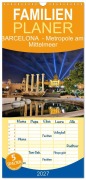 Cover-Bild zum Titel 'Familienplaner 2027 - BARCELONA - Metropole am Mittelmeer mit 5 Spalten (Wandkalender, 21 x 45 cm) CALVENDO' von 'Konstanze Junghannns'