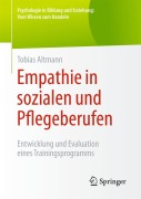 Cover-Bild zum Titel 'Empathie in sozialen und Pflegeberufen' von 'Tobias Altmann'