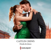 Cover-Bild zum Titel 'Deuda de deseo' von 'Caitlin Crews'