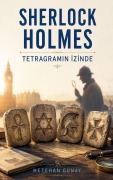 Cover-Bild zum Titel 'Sherlock Holmes - Tetragram¿n ¿zinde' von 'Metehan Günay'