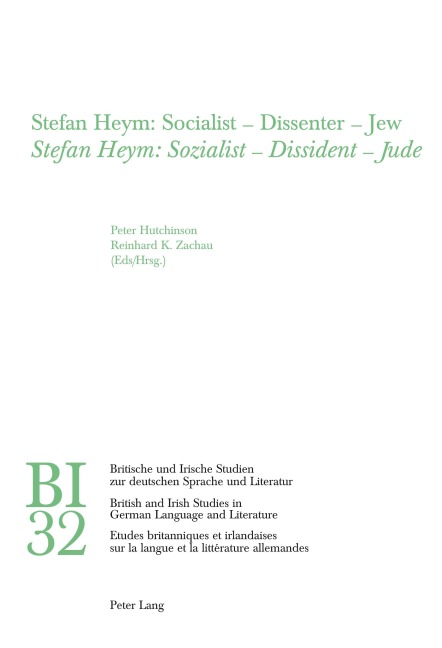 Stefan Heym: Socialist - Dissenter - Jew- Stefan Heym: Sozialist - Dissident - Jude - 