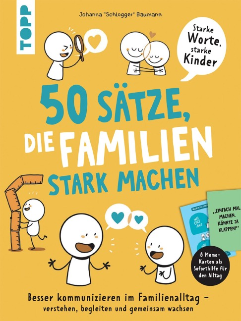50 Sätze, die Familien stark machen - Johanna Baumann