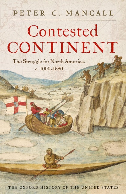 Contested Continent - Peter C. Mancall
