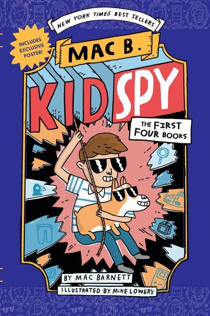 Mac B., Kid Spy Box Set, Books 1-4 (Mac B., Kid Spy) - Mac Barnett