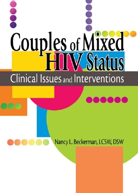 Couples of Mixed HIV Status - R Dennis Shelby, Nancy L Beckerman