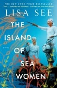 Cover-Bild zum Titel 'The Island of Sea Women' von 'Lisa See'