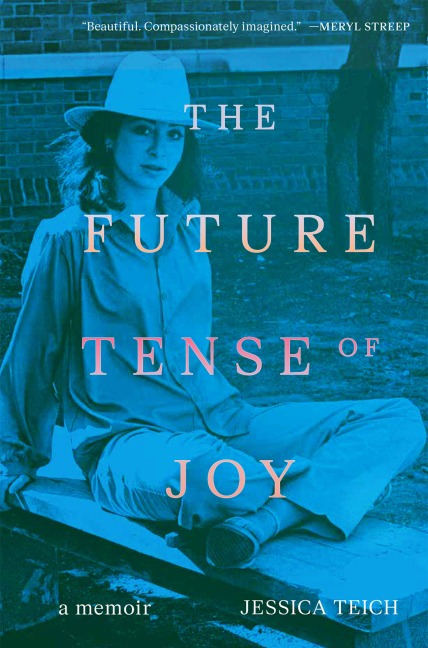 The Future Tense of Joy - 
