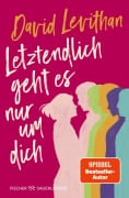 Cover-Bild zum Titel 'Letztendlich geht es nur um dich' von 'David Levithan'