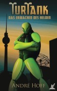 Cover-Bild zum Titel 'TurTank' von 'André Hoff'