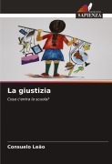 Cover-Bild zum Titel 'La giustizia' von 'Consuelo Leão'
