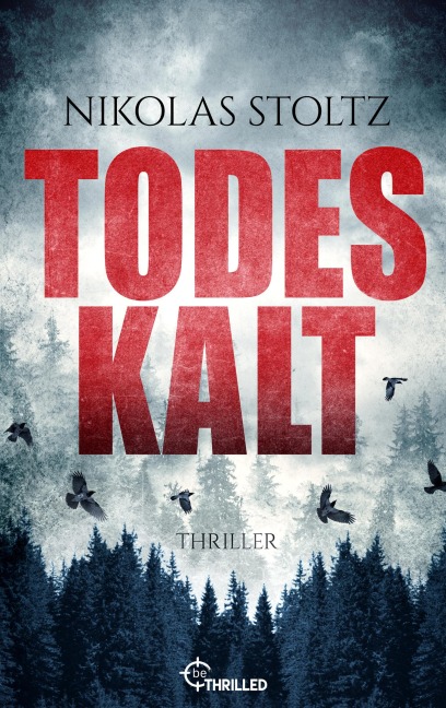 Todeskalt - Nikolas Stoltz