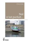 Cover-Bild zum Titel 'Nul n'est parfait...' von 'Catherine Savary'