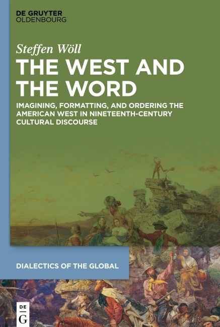 The West and the Word - Steffen Wöll