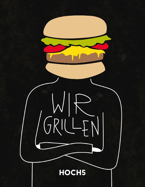 WIR GRILLEN - Tobias Heyer, Klaus Breinig, Jörn Fischer