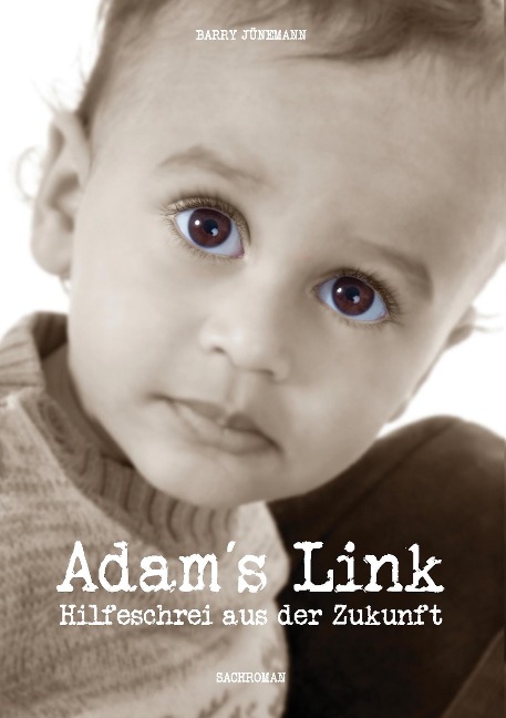 Adam¿s Link - Barry Jünemann