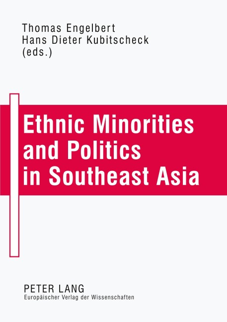 Ethnic Minorities and Politics in Southeast Asia - 