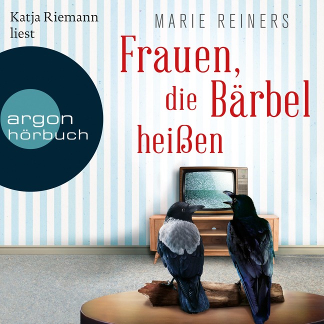 Frauen, die Bärbel heißen - Marie Reiners