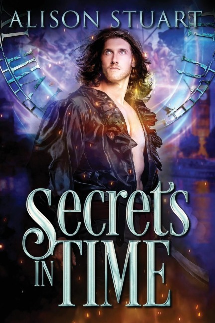 Secrets in Time - Alison Stuart