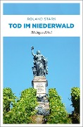Cover-Bild zum Titel 'Tod im Niederwald' von 'Roland Stark'