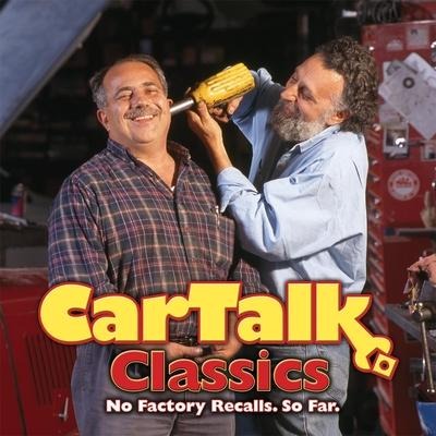 Car Talk Classics: No Factory Recalls. So Far. - Tom Magliozzi, Ray Magliozzi