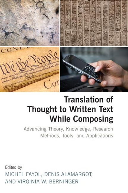 Translation of Thought to Written Text While Composing - 