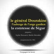 Cover-Bild zum Titel 'Le Général Dourakine & L'Auberge de l'Ange Gardien, les 2 célèbres romans de la comtesse de Ségur' von 'Comtesse de Ségur'